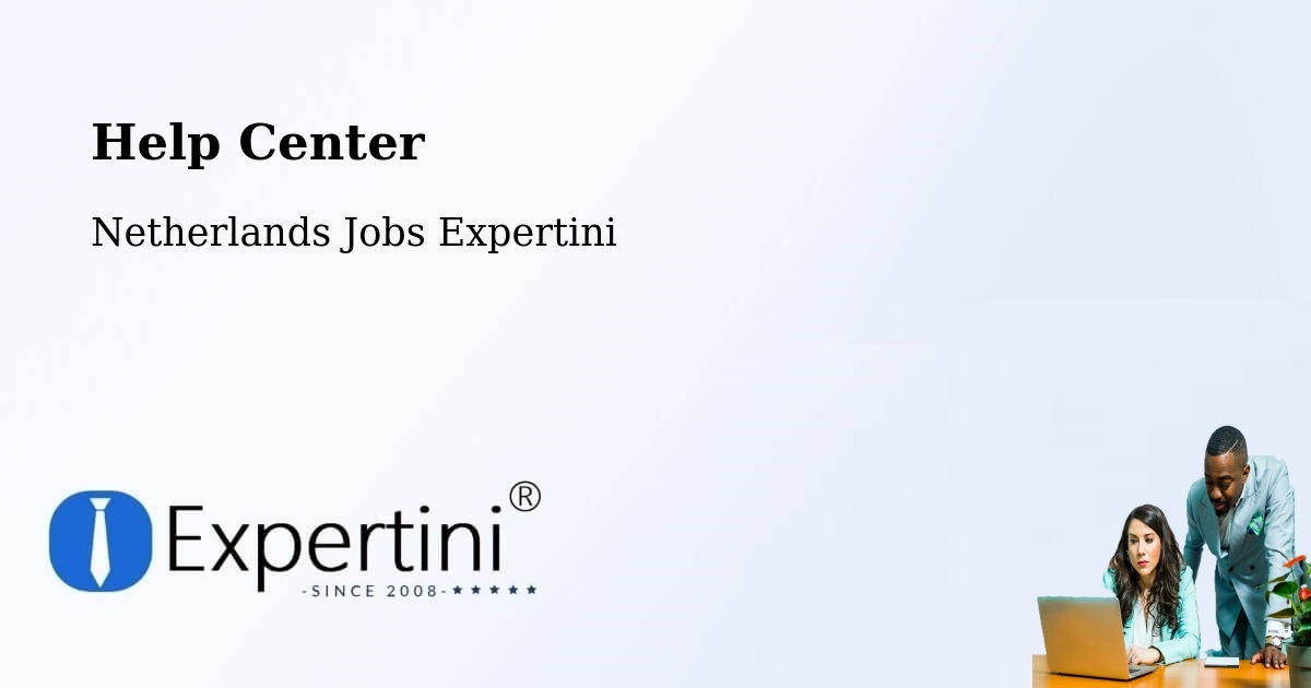 Help Center – Leiden - Netherlands Jobs Expertini