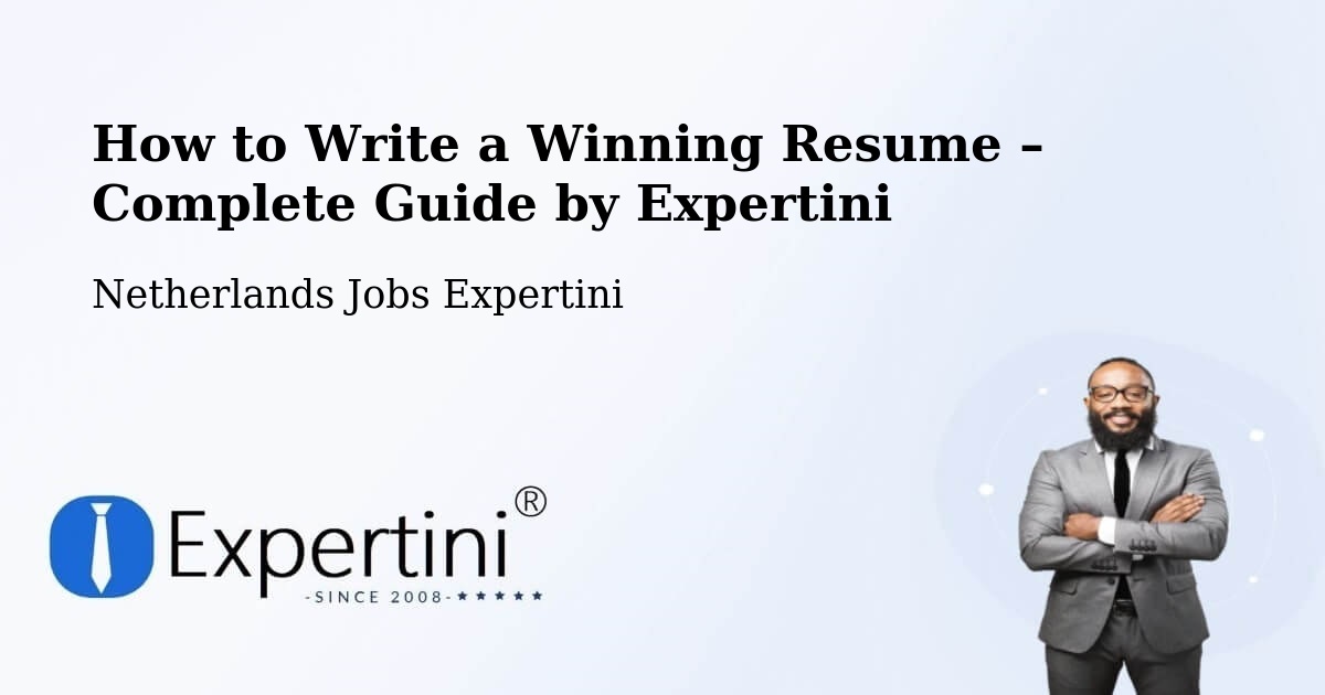 Resume Writing Guide for Job Seekers – Leiden - Leiden, Netherlands Jobs Expertini